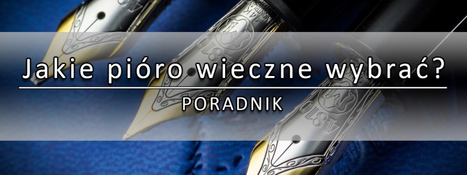 poradnik_jakie_pioro_wybrac_sm